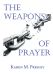 The Weapon of Prayer - 6 CD Series